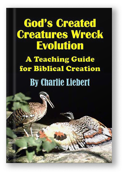 God’s Created Creatures Wreck Evolution: A Teaching Guide for Biblical Creation