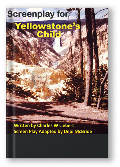 Yellowstone’s Child, Screen Play (Yellowstone’s Child Reading Options) Paperback 